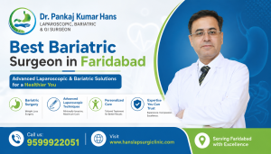 Best Bariatric Surgeon in Faridabad