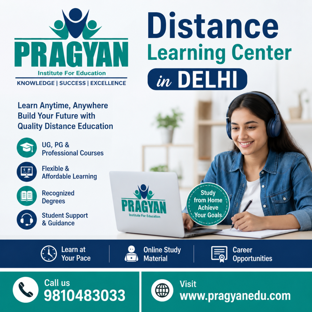 Why distance learning degree course in Delhi and BED from institute